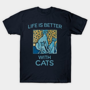 Abstract Naive Blue Life is Better with Cats T-Shirt